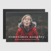 Funny manchmal naughty Foto Frohe Weihnachten Magneteinladung (Vorne/Hinten)