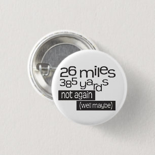 Funny Marathon 26 Meilen 385 Yards Button