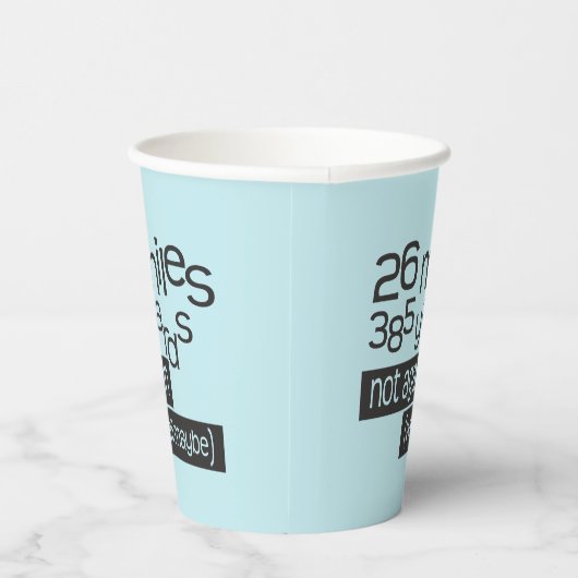 Funny Marathon Runner 26 Meilen 385 Yards Papier C Pappbecher (Rechts)