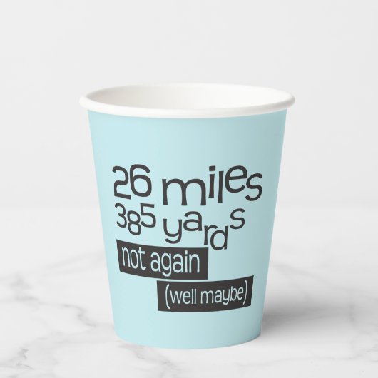 Funny Marathon Runner 26 Meilen 385 Yards Papier C Pappbecher (Vorderseite)