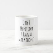 Funny Marathon Runner Marathoner Running Joke Kaffeetasse (Mittel)