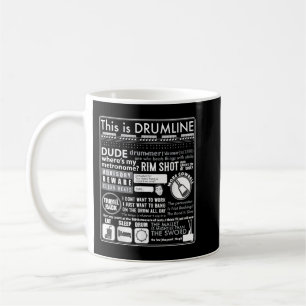 Funny Marching Band Dies ist Drumline Quote Musici Kaffeetasse
