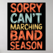 Funny Marching Band Sorry, ich kann es nicht March Poster (Vorne)