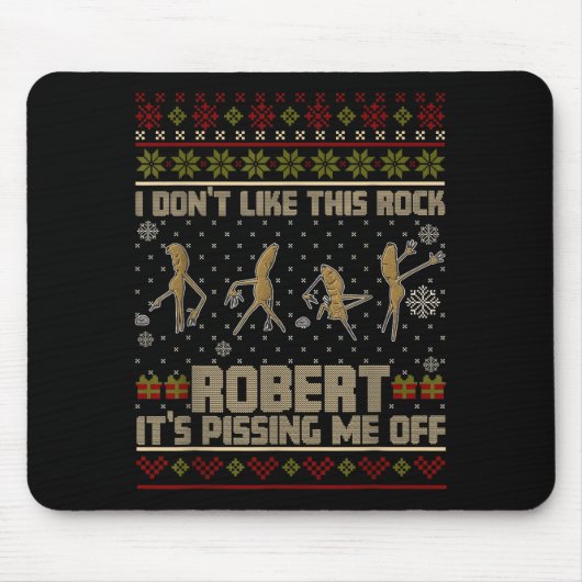 Funny Marcus The Worm I Don't Like This Rock Ugly Mousepad (Vorne)