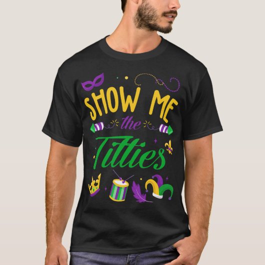 Funny Mardi Gras Adult Joke T-Shirt (Vorderseite)