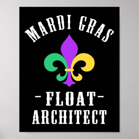 Funny Mardi Gras Float Architect Lilie Poster (Vorne)