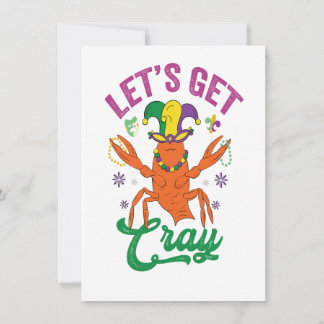 Funny Mardi Gras Lasst uns Cray Crayfish Geschenk  Einladung