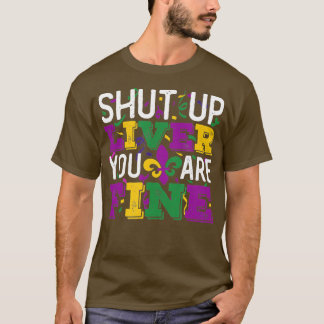 Funny Mardi Gras Parade Outfit Halt Liver You A T-Shirt