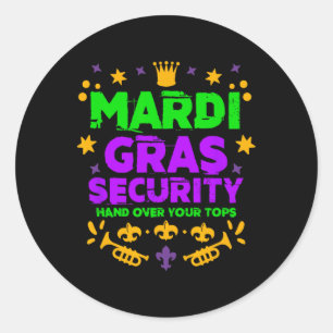 Funny Mardi Gras Security Parade Festival Mardi Gr Runder Aufkleber