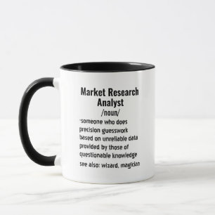Funny Market Research Analyst Definition Geschenke Tasse