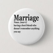 Funny Marriage Definition Ehepaar Ehemann-Geschenk Button (Vorderseite)