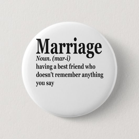 Funny Marriage Definition Ehepaar Ehemann-Geschenk Button (Vorderseite)