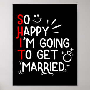 Funny Marriage Gift Unglaublich witzig Groom Bridg Poster