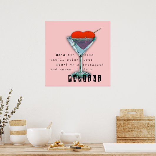 Funny Martini Zitat Poster (Küche)