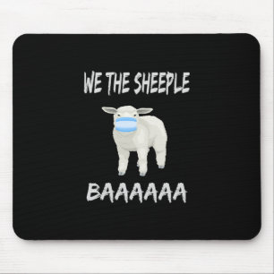 Funny mask sheep Sheeple Wearing Face Mousepad
