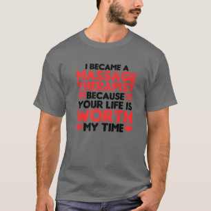 Funny Massage Therapist Geschenk für Männer Frauen T-Shirt