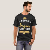 Funny Masters Degree Abschluss Commencement Gesche T-Shirt (Vorne ganz)