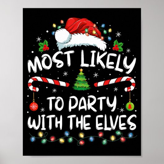 Funny Matching Christmas Most Likely To Party With Poster (Vorne)