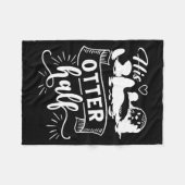 Funny Matching Couple His And Her Otter Half Valen Fleecedecke (Vorderseite (Horizontal))