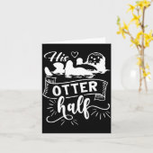 Funny Matching Couple His And Her Otter Half Valen Karte (Gelbe Blume)