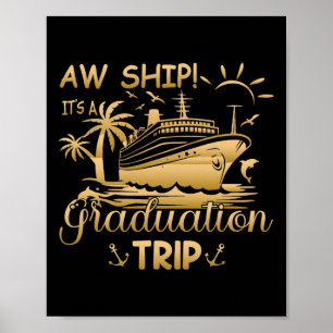 Funny Matching Cruise - Aw Ship Es ist ein Abschlu Poster