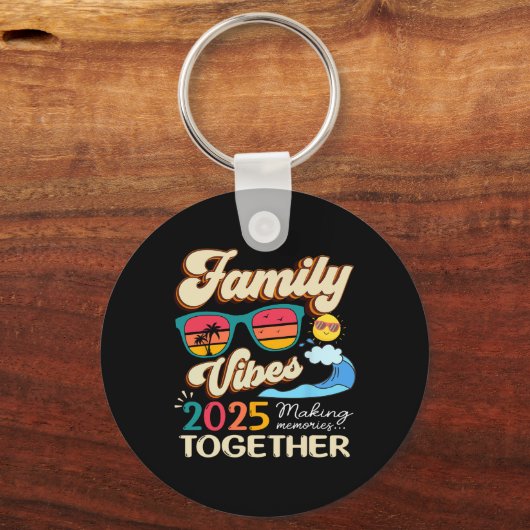 Funny Matching Family Vibes Wiedersehen 2025 Makin Schlüsselanhänger (Vorderseite)