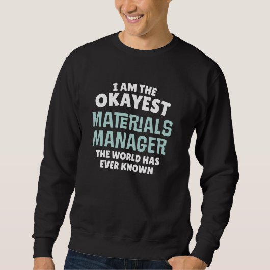 Funny Materials Manager Geschenk - Ich bin das Ric Sweatshirt (Vorderseite)