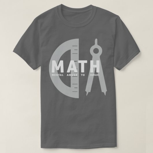 Funny Math Abkürzung cool für Mathematiklehrer T-Shirt (Design vorne)