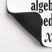Funny Math/Algebra Zitat - Ich hätte x Dollar Mousepad (Ecke)