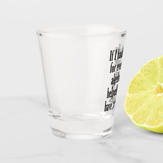 Funny Math/Algebra Zitat - Ich hätte x Dollar Schnapsglas (Links)