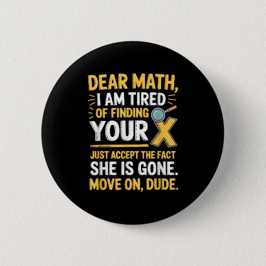 Funny Math Design For Boys Girls Math Teachers Men Button (Vorderseite)
