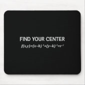 Funny Math Finden Sie Ihr Center Circle Equity Mat Mousepad (Vorne)