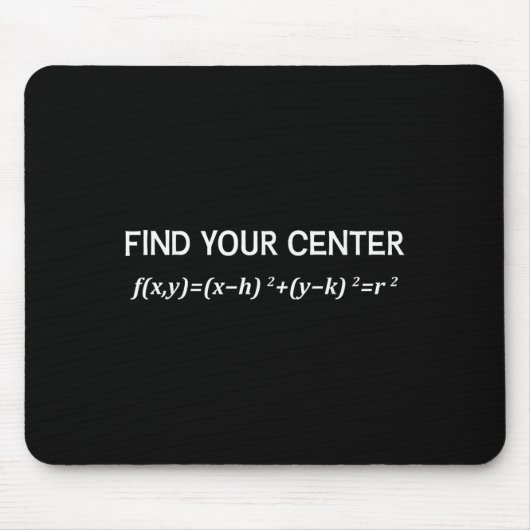 Funny Math Finden Sie Ihr Center Circle Equity Mat Mousepad (Vorne)