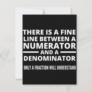 Funny Math FINE LINE NUMERATOR DENOMINATOR Save The Date