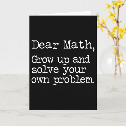 Funny Math Grow Up And Solve Your Own Problems  Karte (Gelbe Blume)
