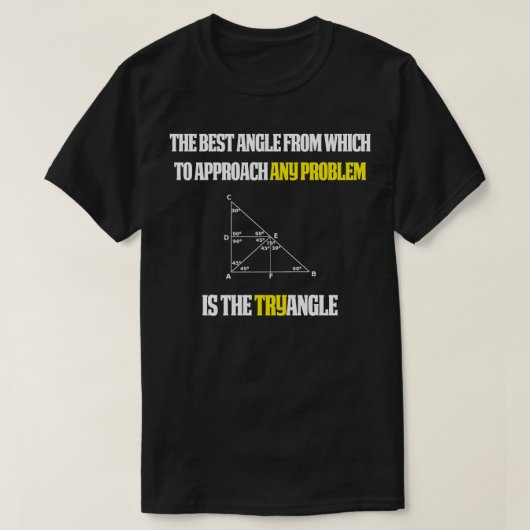 Funny Math Lehrer Geschenk Versuch Winkel T-Shirt (Design vorne)