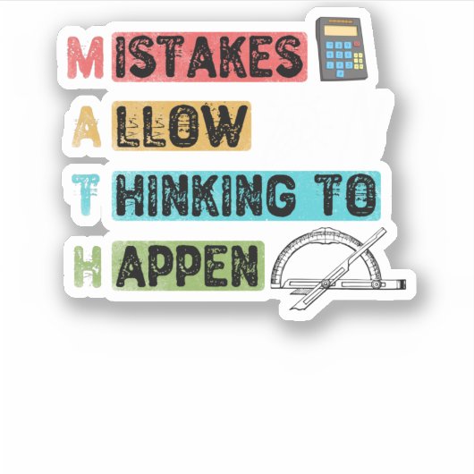 Funny Math. Mistakes Allow Thinking To Happen Aufkleber (Vorderseite)