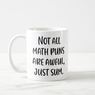 Funny Math Pun Joke Sprichwort in Moderner Handsch Kaffeetasse