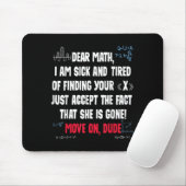 Funny Math Quote Dear Math Move On Dude Girls Boys Mousepad (Mit Mouse)