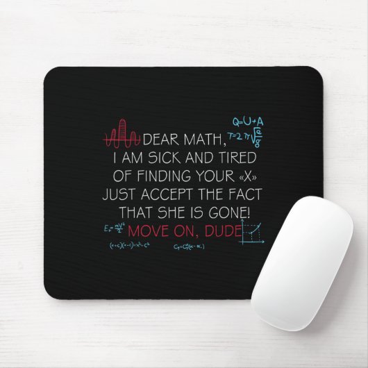 Funny Math Quote Dear Math Move On Dude Girls Boys Mousepad (Mit Mouse)