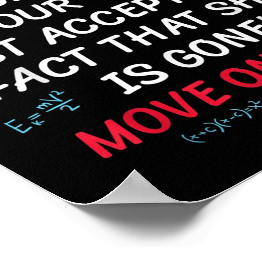 Funny Math Quote Dear Math Move On Dude Girls Boys Poster (Ecke)