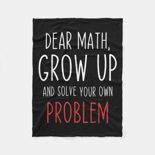 Funny Math Quote Dear Math Teacher Student Meme Fo Fleecedecke (Vorderseite)