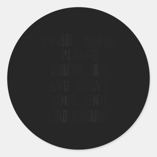 Funny Math Quote For Girls Boys Dear Math Runder Aufkleber (Vorderseite)