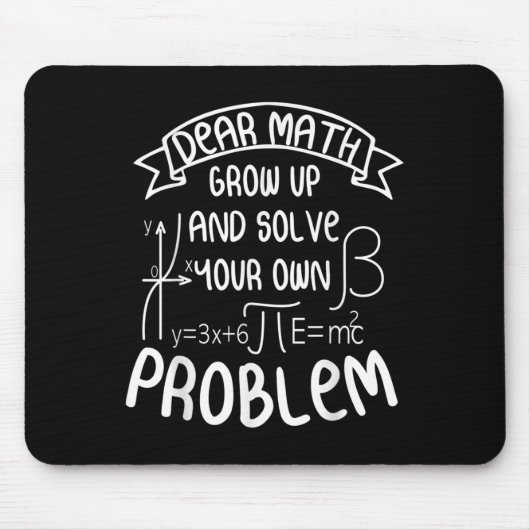 Funny Math Quote For Girls Boys Teens Men Women De Mousepad (Vorne)