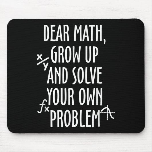 Funny Math Quote For Girls Boys Teens Men Women De Mousepad (Vorne)