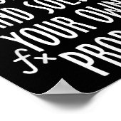 Funny Math Quote For Girls Boys Teens Men Women De Poster (Ecke)