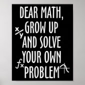 Funny Math Quote For Girls Boys Teens Men Women De Poster (Vorne)