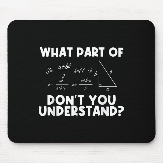 Funny Math Quote Mathematics Dear Math Teacher Sol Mousepad (Vorne)