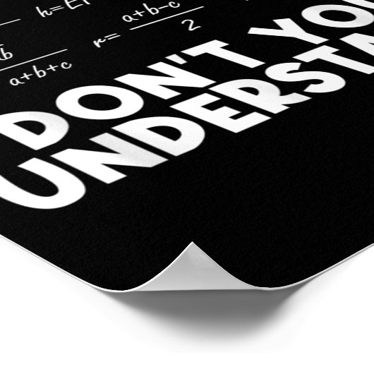 Funny Math Quote Mathematics Dear Math Teacher Sol Poster (Ecke)