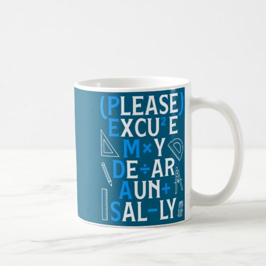 Funny Math Rules Pemdas Pun Teachers Math Day  Kaffeetasse (Rechts)